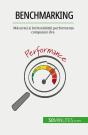 Benchmarking : Masurati Si Îmbunatatiti Performanta Companiei Dvs. - Preview