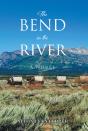 Bend In The River - Preview