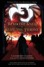Bend The Knee Or Seize The Throne - Preview