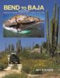 Bend To Baja - Preview