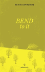 Bend To It - Preview