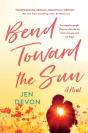 Bend Toward The Sun - Preview