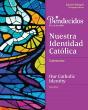Bendecidos: Nuestra Identidad Catolica Level 4 Bilingual Workbook - Preview