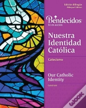 Capa do artigo Bendecidos: Nuestra Identidad Catolica Level 4 Bilingual Workbook