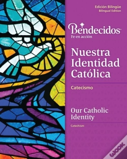 Capa do artigo Bendecidos: Nuestra Identidad Catolica Level 4 Bilingual Workbook