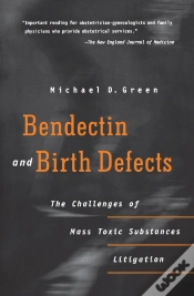 Capa do artigo Bendectin And Birth Defects