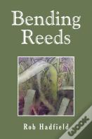 Bending Reeds