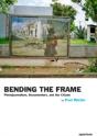 Bending The Frame - Preview