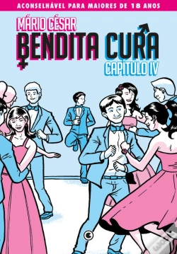 Capa do artigo Bendita Cura – Capítulo 04