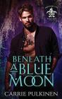 Beneath A Blue Moon - Preview