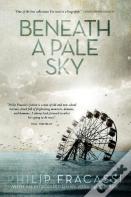 Beneath A Pale Sky