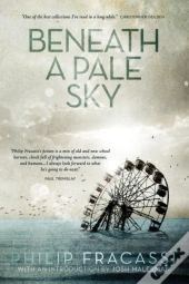 Beneath A Pale Sky