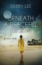 Beneath A Peaceful Moon - Preview