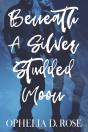 Beneath A Silver Studded Moon - Preview