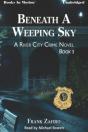 Beneath A Weeping Sky - Preview