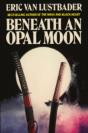 Beneath An Opal Moon - Preview