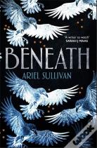 Beneath