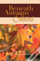 Beneath Autumn Skies