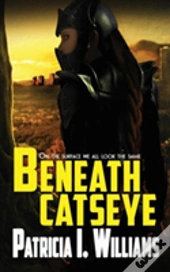 Beneath Catseye