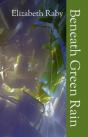 Beneath Green Rain - Preview
