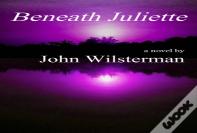 Beneath Juliette