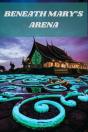 Beneath Mary'S Arena - Preview