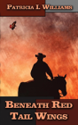 Beneath Red Tail Wings - Preview