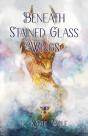 Beneath Stained Glass Wings - Preview