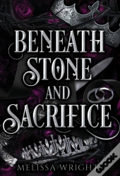 Beneath Stone And Sacrifice