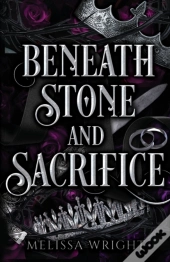 Beneath Stone And Sacrifice