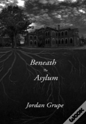 Capa do artigo Beneath The Asylum