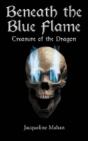 Beneath The Blue Flame: Treasure Of The - Preview
