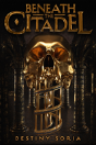 Beneath The Citadel - Preview