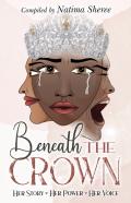 Beneath The Crown