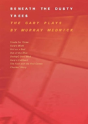 Beneath The Dusty Trees - Preview