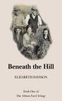 Beneath The Hill - Preview