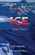 Beneath The Ice