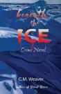 Beneath The Ice - Preview