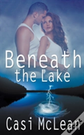 Beneath The Lake