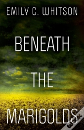 Beneath The Marigolds