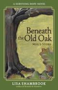 Beneath The Old Oak