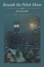 Beneath The Polish Moon - Preview