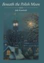 Beneath The Polish Moon - Preview