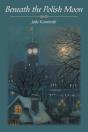 Beneath The Polish Moon - Preview