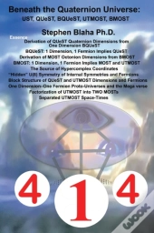 Beneath The Quaternion Universe: Ust, Qu