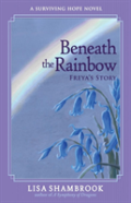 Beneath The Rainbow