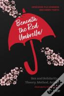 Beneath The Red Umbrella