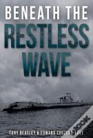 Beneath The Restless Wave