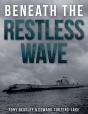 Beneath The Restless Wave - Preview