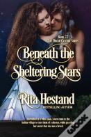 Beneath The Sheltering Stars